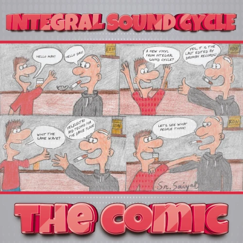 INTEGRAL SOUND CYCLE. The Comic